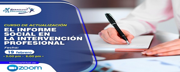 CURSO DE ACTUALIZACIÓN "EL INFORME SOCIAL EN LA INTERVENCIÓN PROFESIONAL"